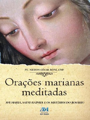 cover image of Orações marianas meditadas